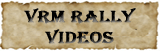 VRM Rally Videos